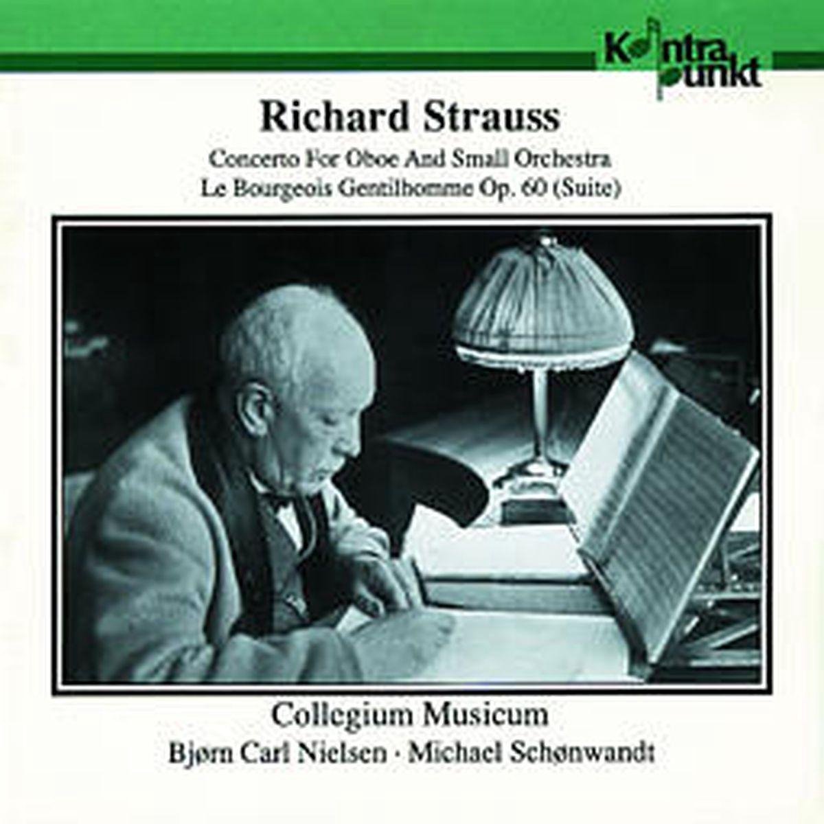 Collegium Musicum, Michael Schønwandt - Strauss: Oboe Concerto, Le Bourgeois Gentilh (CD)