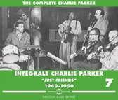 Charlie Parker - Intégrale Charlie Parker Vol. 7: "Just Friends" (1949-1950) (3 CD)