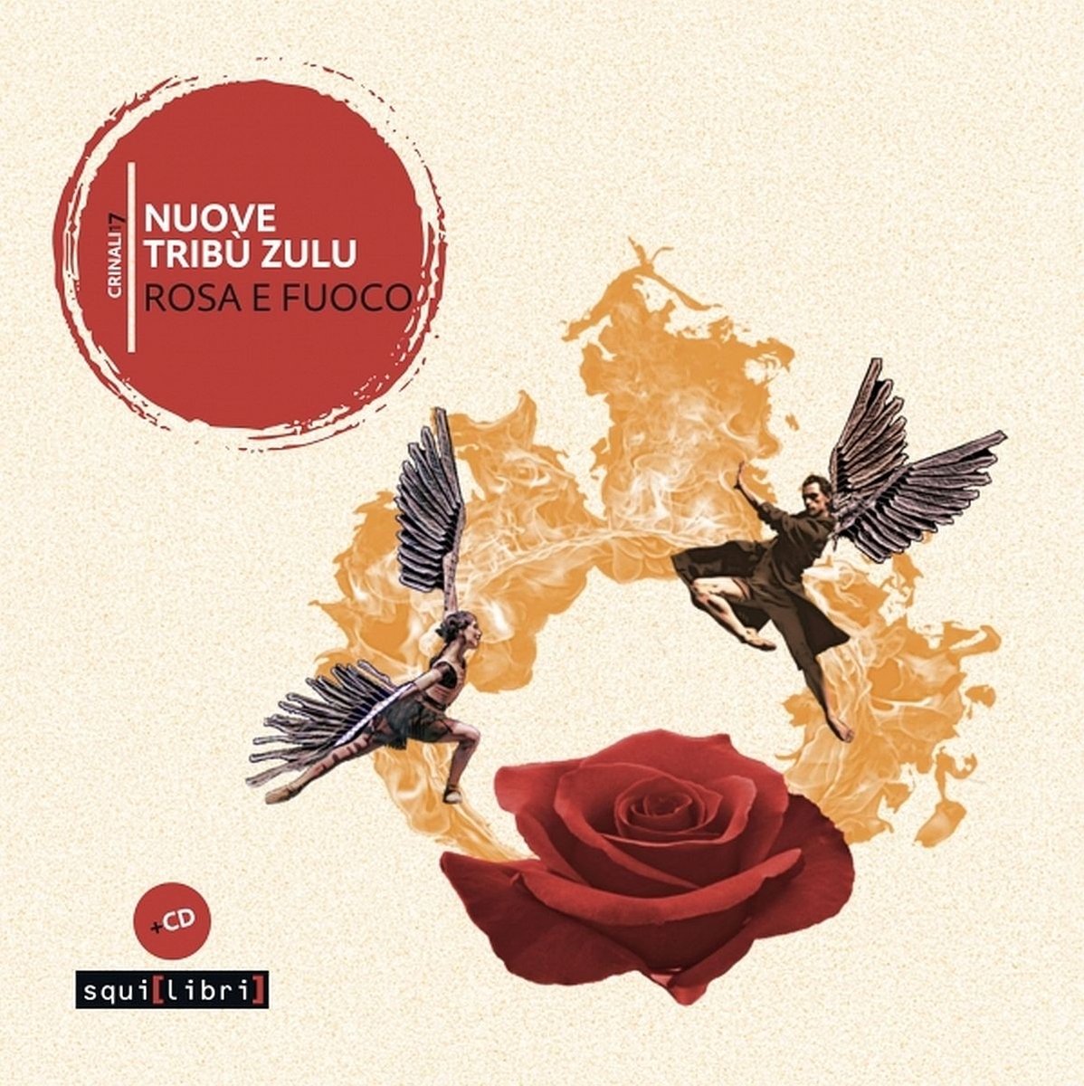 Nuove Tribù Zulu - Rosa E Fuoco (CD)