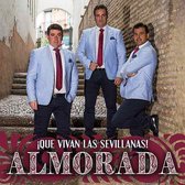 Almorada - Que Vivan Las Sevillanas (CD)