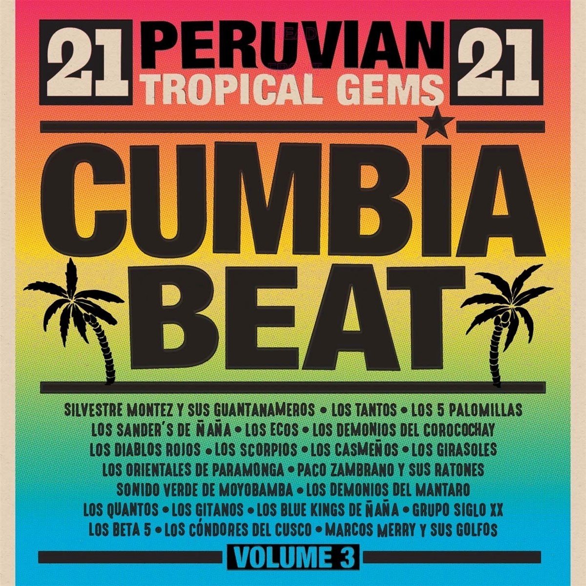 Various Artists - Cumbia Beat Vol. 3 (Peruvian Tropical Gems) (CD)