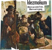 Klezmokum - Where We Come From.. Where We're Go (CD)