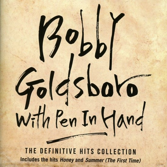 Bobby Goldsboro - With Pen In Hand - Definitive Hits Collection (2 CD)