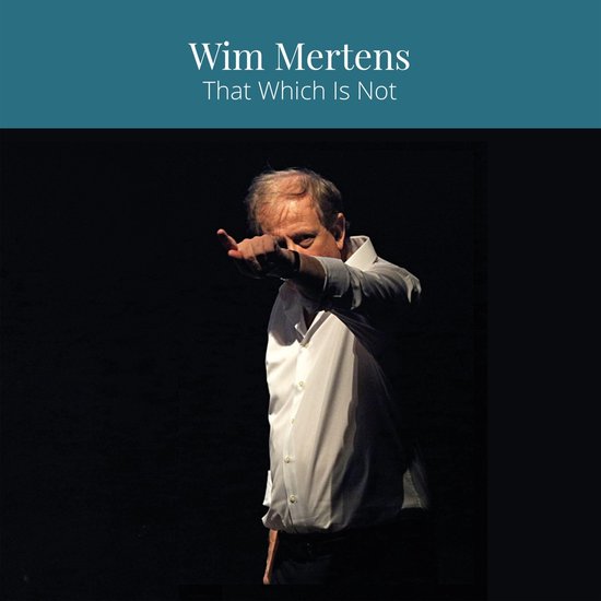 Wim Mertens - That Which Is Not (CD)