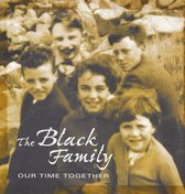 The Black Family - Our Time Together (CD)