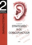 Strategieën in de ooracupunctuur - Deel 2