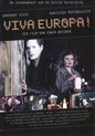 Viva Europa (DVD)
