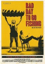 Bad Day To Go Fishing (DVD)