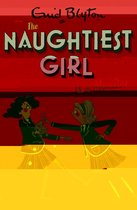 The Naughtiest Girl 3 - The Naughtiest Girl: Naughtiest Girl Is A Monitor