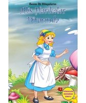 Benim İlk Hikayelerim   Alis Harikalar Diyarında