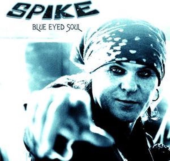 Blue Eyed Soul Plus Live In London, Spike CD (album) Muziek