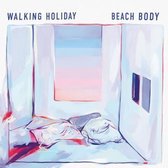 Beach Body - Walking Holiday (LP)