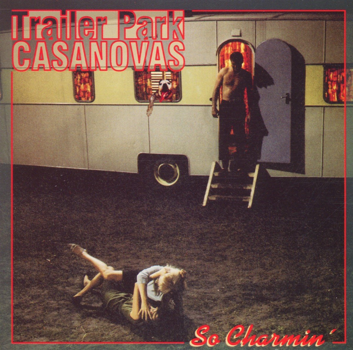 Trailer Park Casanovas - So Charmin' (CD)