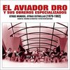 El Aviador Dro - Otros Mundos, Otras Estrellas (1979-1982) (2 CD)