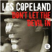Les Copeland - Don't Let The Devil In (CD)