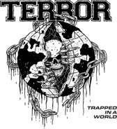 Terror - Trapped In A World (CD)