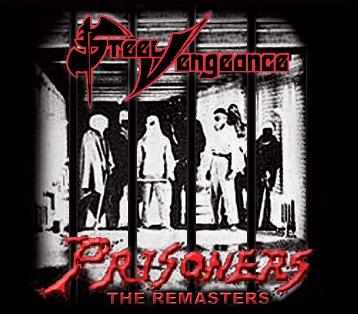 Steel Vengeance - Prisoners (CD) (Limited Edition) (Remastered)