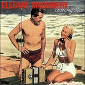 Elegant Machinery - Yesterday Man (CD)