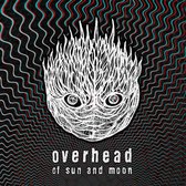 Overhead - Of Sun And Moon (CD)