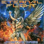 Eternal Flight - Positive Rage (CD)