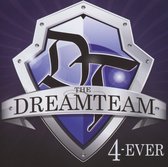 The Dreamteam - 4-Ever (CD)