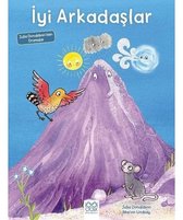 İyi Arkadaşlar-Julia Donaldson'dan Dramalar