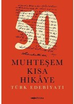 50 Muhteşem Kısa Hikaye