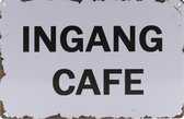 Wandbord – Ingang - Vintage - Retro -  Wanddecoratie – Reclame bord – Restaurant – Kroeg - Bar – Cafe - Horeca – Metal Sign – 20x30cm