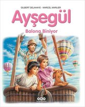 Ayşegül 45   Balona Biniyor