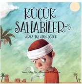 Küçük Sahabiler 5 Ağaca Taş Atan Çocuk