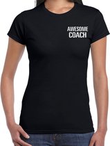 Awesome coach / geweldige coach cadeau t-shirt zwart op borst - dames -  kado shirt  / verjaardag cadeau / bedankje M