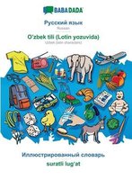 BABADADA, Russian (in cyrillic script) - O'zbek tili (Lotin yozuvida), visual dictionary (in cyrillic script) - suratli lugʻat