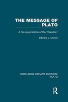 The Message of Plato