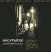 Vreemde Kostgangers - Nachtwerk (CD)