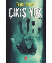 Çıkış Yok