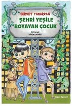 Şehri Yeşile Boyayan Çocuk