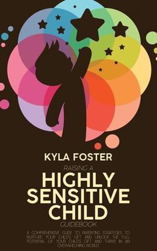 Raising A Highly Sensitive Child Guidebook - cover