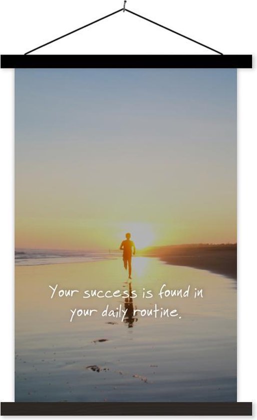 Posterhanger incl. Poster - Schoolplaat - Spreuken - 'Your succes is found in your daily routine' - Quotes - Sport - 60x90 cm - Zwarte latten