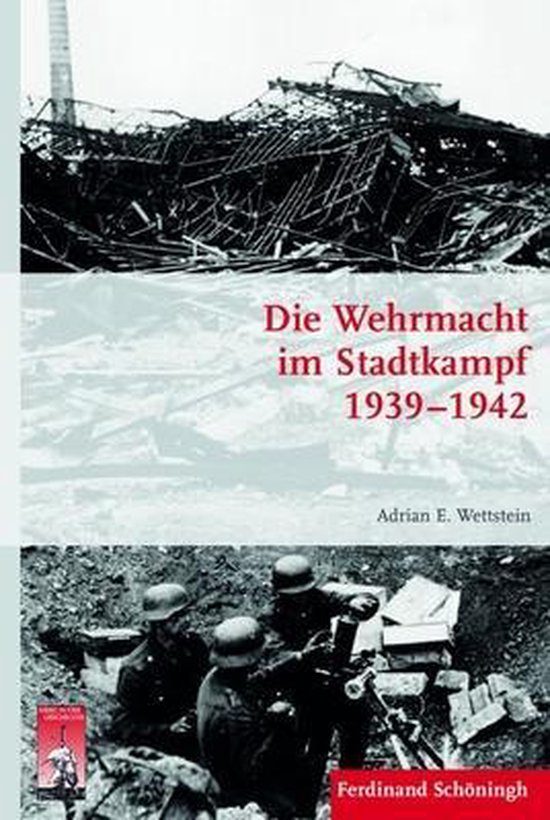 Die Wehrmacht im Stadtkampf 1939 - 1942 - cover
