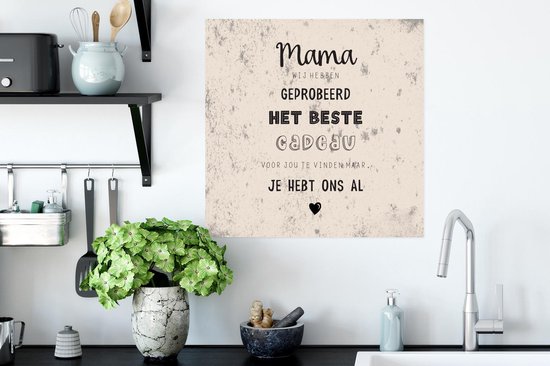 Affiche Maman tu nous as déjà - Citations - Mère - Proverbes - 50x50 cm