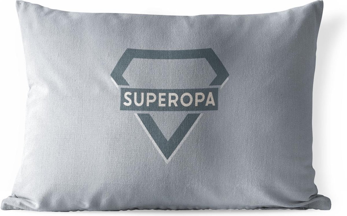 Buitenkussens - Tuin - Superopa - Quotes - Opa - Spreuken - 50x30 cm