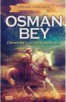 Osman Bey   Cihan Devletinin Doğuşu