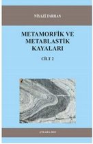 Metamorfik Ve Metablastik Kayaları Cilt 2