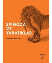 Spinoza ve Yaratıklar