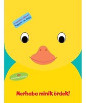 Merhaba Minik Ördek