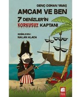 Amcam ve Ben 7 Denizlerin Korkusuz Kaptanı