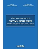 Türkiye Cumhuriyeti Anayasa Mahkemesi