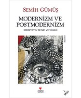 Modernizm ve Postmodernizm