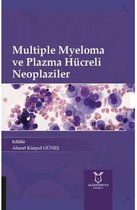 Multiple Myeloma ve Plazma Hücreli Neoplaziler