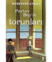 Pertev Bey'in Torunları